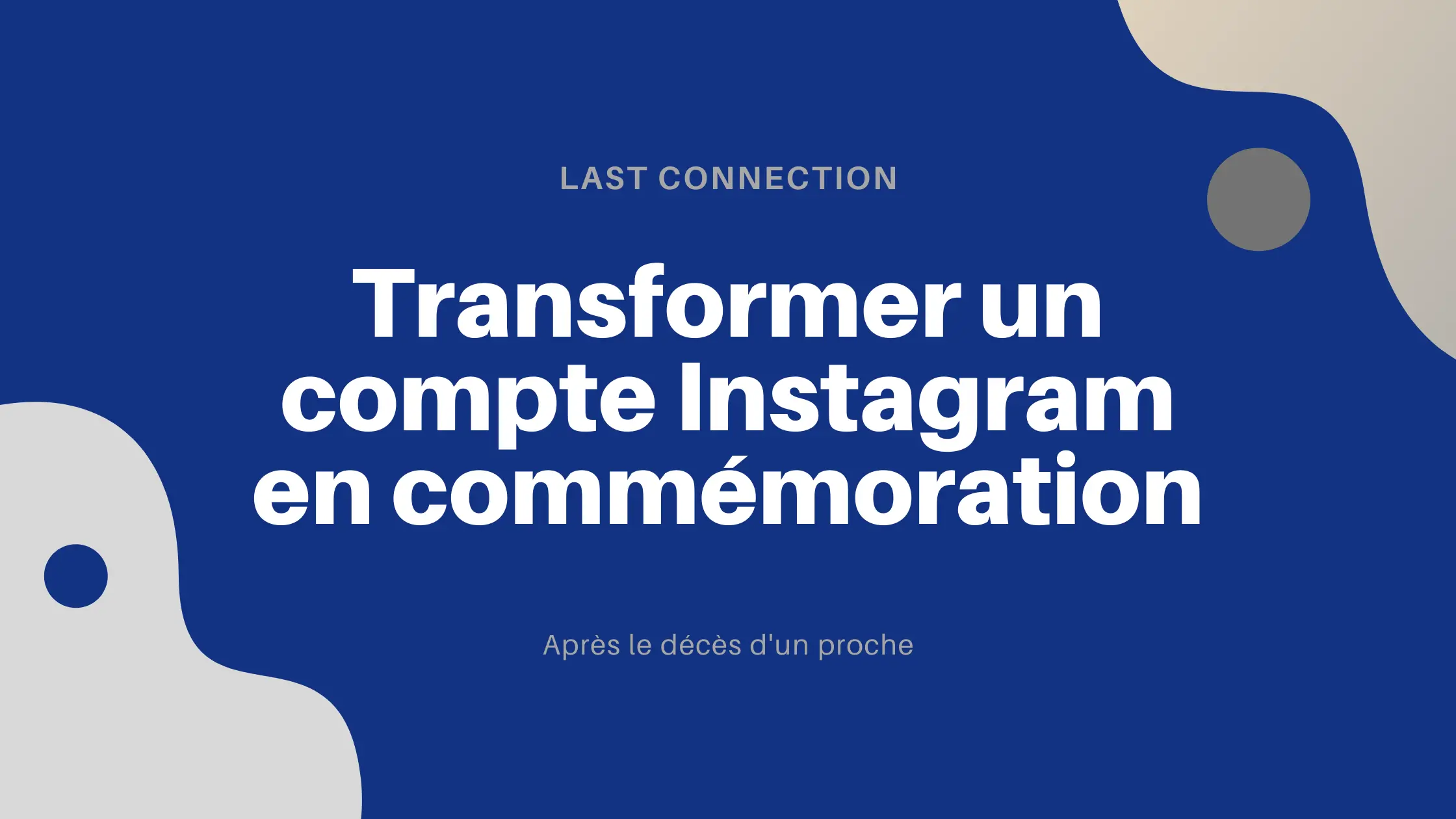 transformer un compte instagram en compte de commemoration